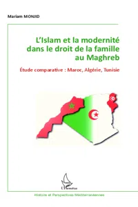 L'Islam et la modernité dans le droit de la famille au Maghreb_cover