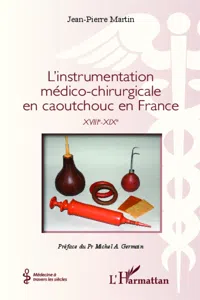 L'instrumentation médico-chirurgicale en caoutchouc en France_cover