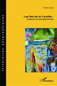 Les îles de la Caraïbe : enjeux et perspectives_cover