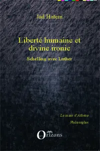 Liberté humaine et divine ironie_cover