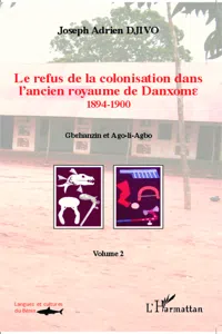 Le refus de la colonisation dans l'ancien royaume de Danxome_cover