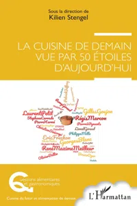 La cuisine de demain vue par 50 étoiles d'aujourd'hui_cover