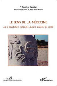 le sens de la médecine_cover