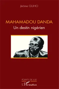 Mahamadou Danda un destin nigérien_cover