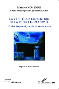 La vérité sur l'invention de la projection animée_cover