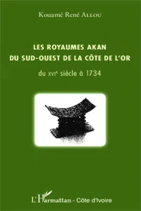 Les royaumes akan du sud-ouest de la Côte de l'or_cover