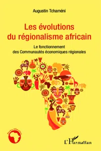 Les évolutions du régionalisme africain_cover