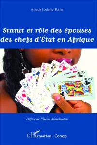 Statut et rôle des épouses des chefs d'etat en Afrique_cover