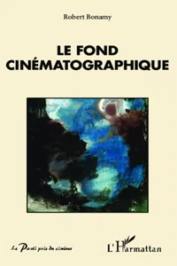 Le fond cinématographique_cover