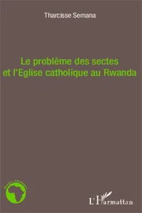 Le problème des sectes et l'Eglise catholique au Rwanda_cover