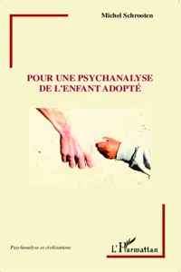 Pour une psychanalyse de l'enfant adopté_cover