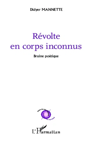 Révolte en corps inconnus