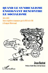 Quand le syndicalisme enseignant rencontre le socialisme_cover