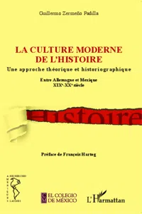 La culture moderne de l'histoire_cover