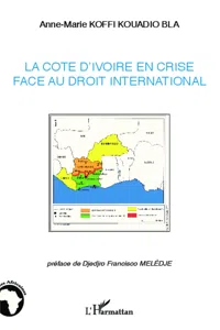 La Côte d'Ivoire en crise face au droit international_cover