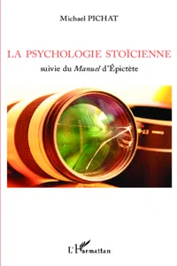 La psychologie stoïcienne suivie du Manuel d'Épictète_cover