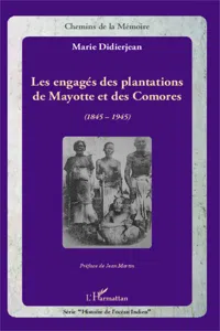 Les engagés des plantations de Mayotte et des Comores_cover