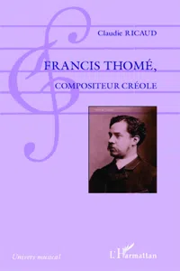 Francis Thomé, compositeur créole_cover