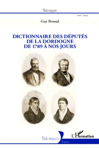 Dictionnaire des députés de la Dordogne_cover