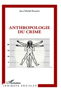 Anthropologie du crime_cover