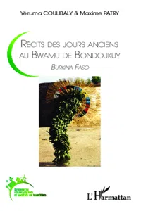 Récits des jours anciens au Bwamu de Bondoukuy_cover