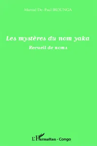 Les mystères du nom yaka_cover