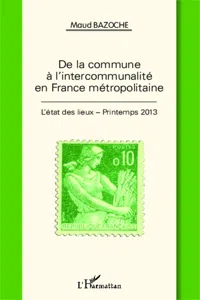 De la commune à l'intercommunalité en France métropolitaine_cover