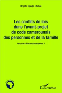 Les conflits de lois dans l'avant-projet de code camerounais des personnes et de la famille_cover