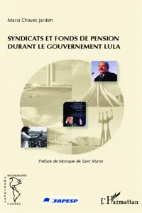 Syndicats et fonds de pension durant le gouvernement Lula_cover