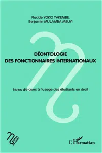 Déontologie des fonctionnaires internationaux_cover