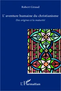 L'aventure humaine du christianisme_cover