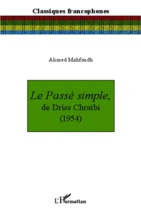 Le Passé simple, de Driss Chraïbi_cover