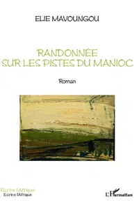 Randonnée sur les pistes du Manioc_cover