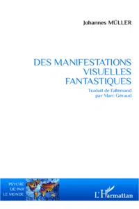 Des manifestations visuelles fantastiques_cover