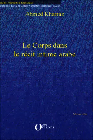 Le corps dans le récit intime arabe