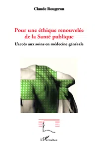 Pour une éthique renouvelée de la Santé publique_cover