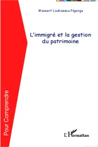 L'immigré et la gestion du patrimoine_cover