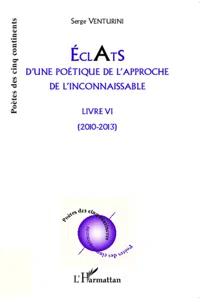 Eclats d'une poétique de l'approche de l'inconnaissable_cover