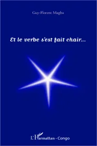 Et le verbe s'est fait chair_cover