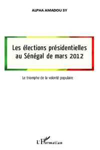 Les élections présidentielles au Sénégal de mars 2012_cover