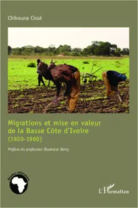 Migrations et mise en valeur de la Basse Côte d'Ivoire_cover