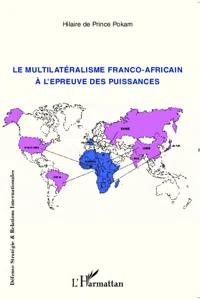 Le multilatéralisme franco-africain à l'épreuve des puissances_cover