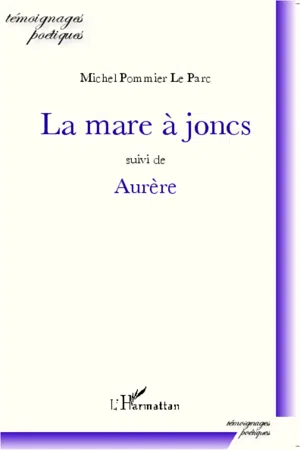 La mare à joncs