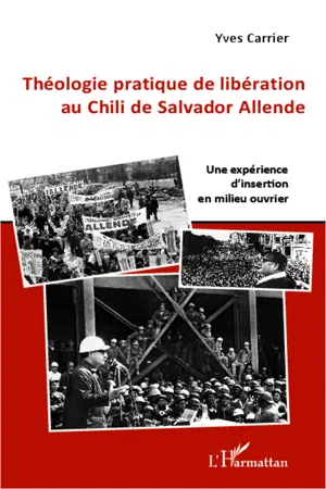 Théologie pratique de libération au Chili de Salador Allende