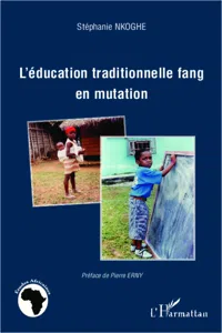 L'éducation traditionnelle fang en mutation_cover