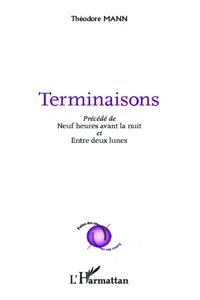 Terminaisons précédé de neuf heures avant la nuit et entre deux lunes_cover