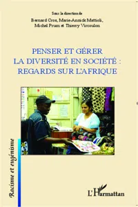 Penser et gérer la diversité en société : regards sur l'Afrique_cover