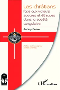 Les chrétiens face aux valeurs sociales et éthiques dans la société congolaise_cover