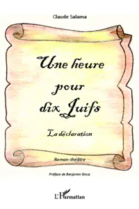 Une heure pour dix juifs La déclaration_cover