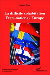 La difficile cohabitation Etats-nations / Europe_cover